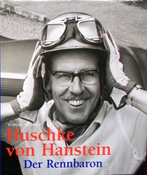 Aichle " Huschke von Hanstein - Der Rennbaron" Hanstein-Racingdriver-Biography 1999 (2735)